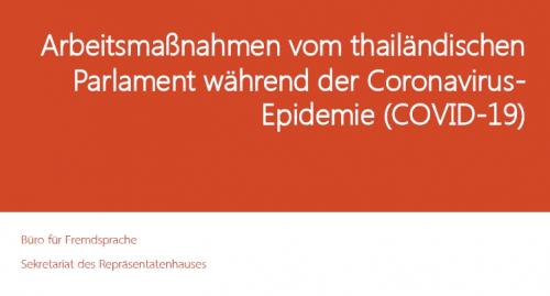 Arbeitsmaßnahmen vom thailändischen Parlament während der Coronavirus-Epidemie (COVID-19)